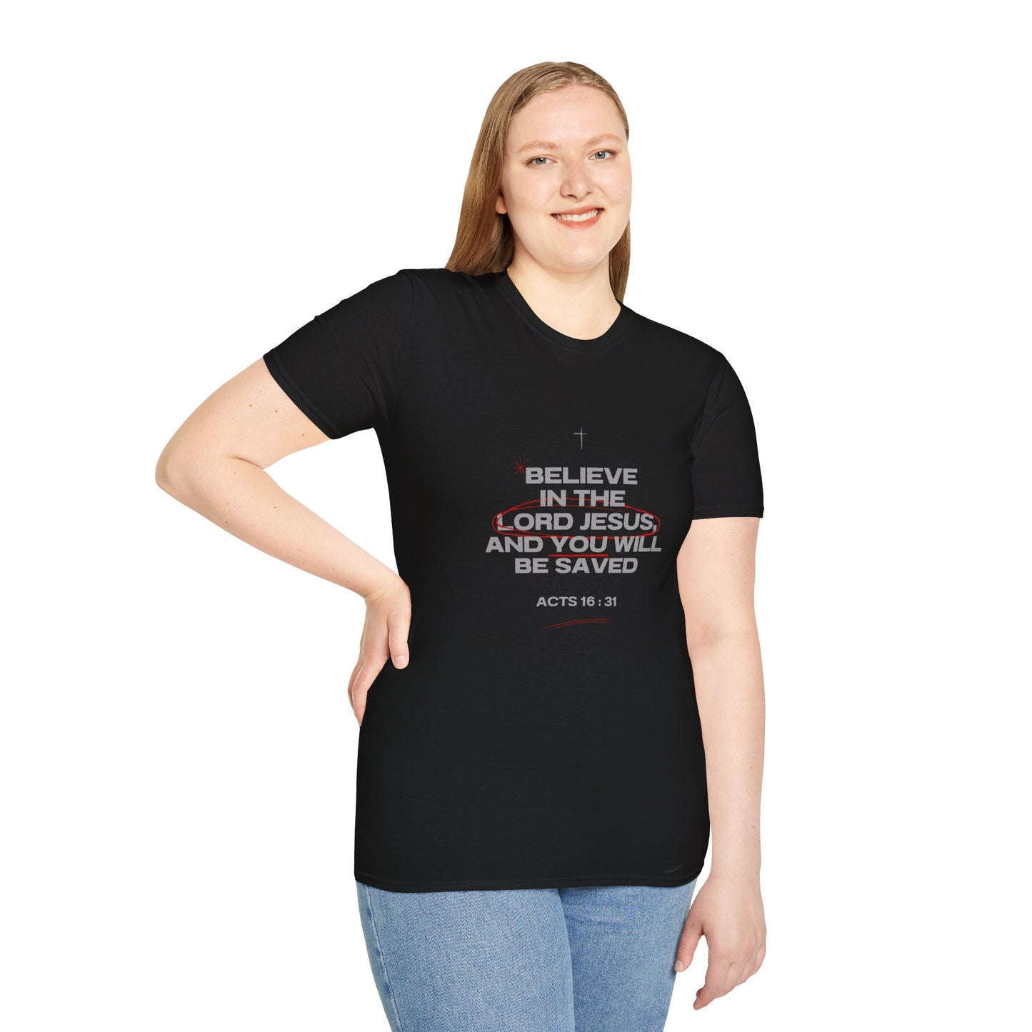 Christian T-Shirt — "Believe in the Lord Jesus and You Will Be Saved" (Acts 16:31)