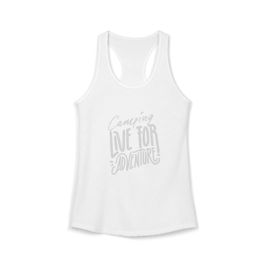 Women's Ideal Racerback Tank "Camping Live for Adventure"
