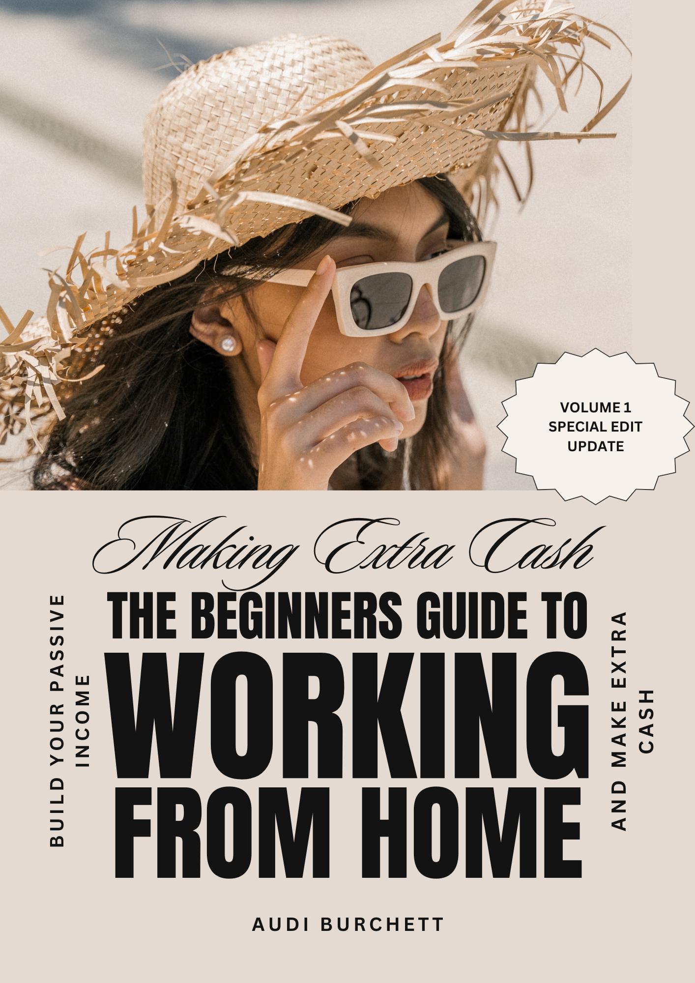 “Making Extra Cash the Beginners Guide to Working From Home” E-Book