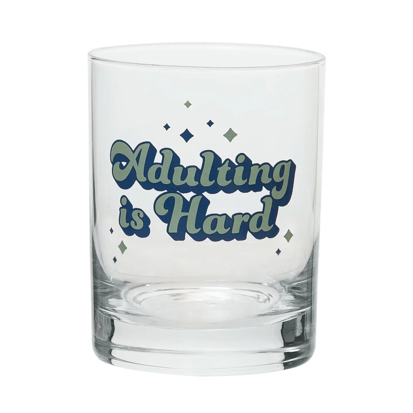 Adulting Is Hard Rocks Glass 3.94" Clear