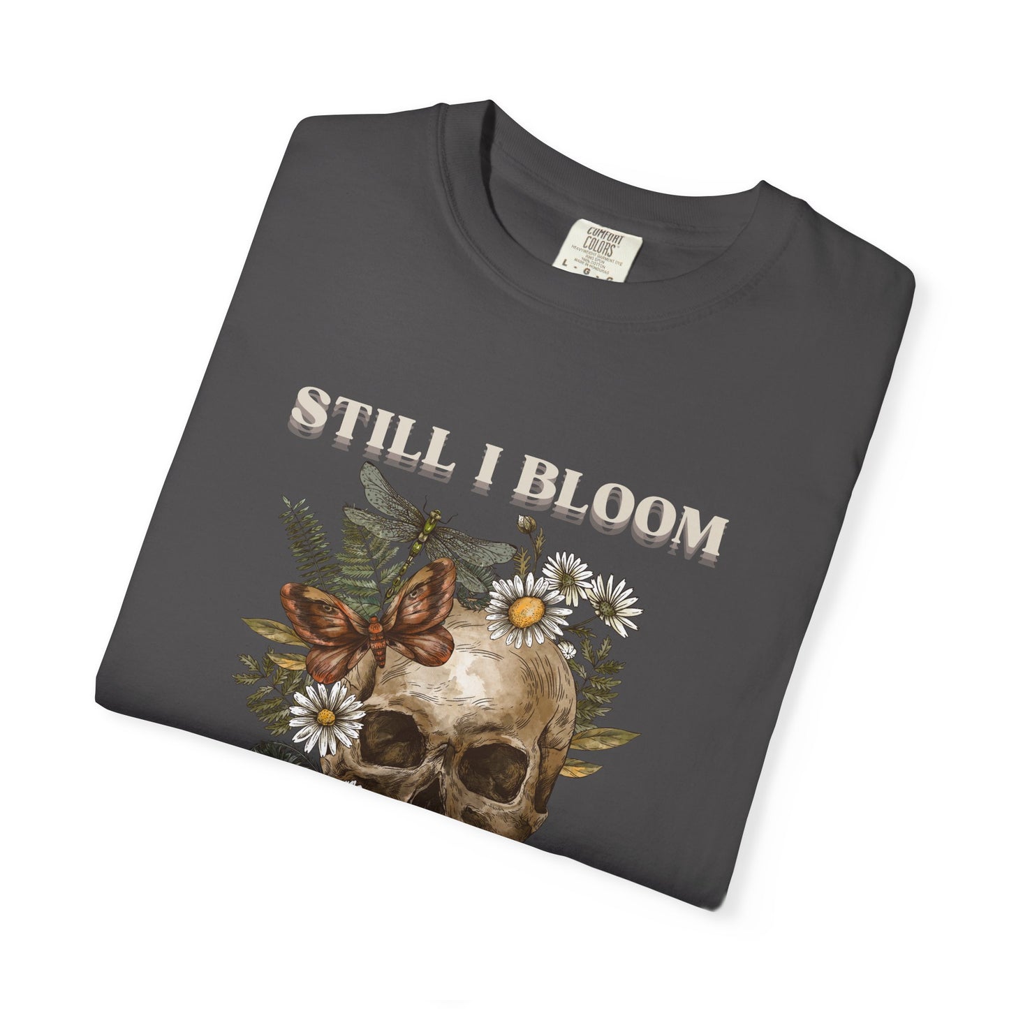 Still I Bloom Skull Floral T-Shirt