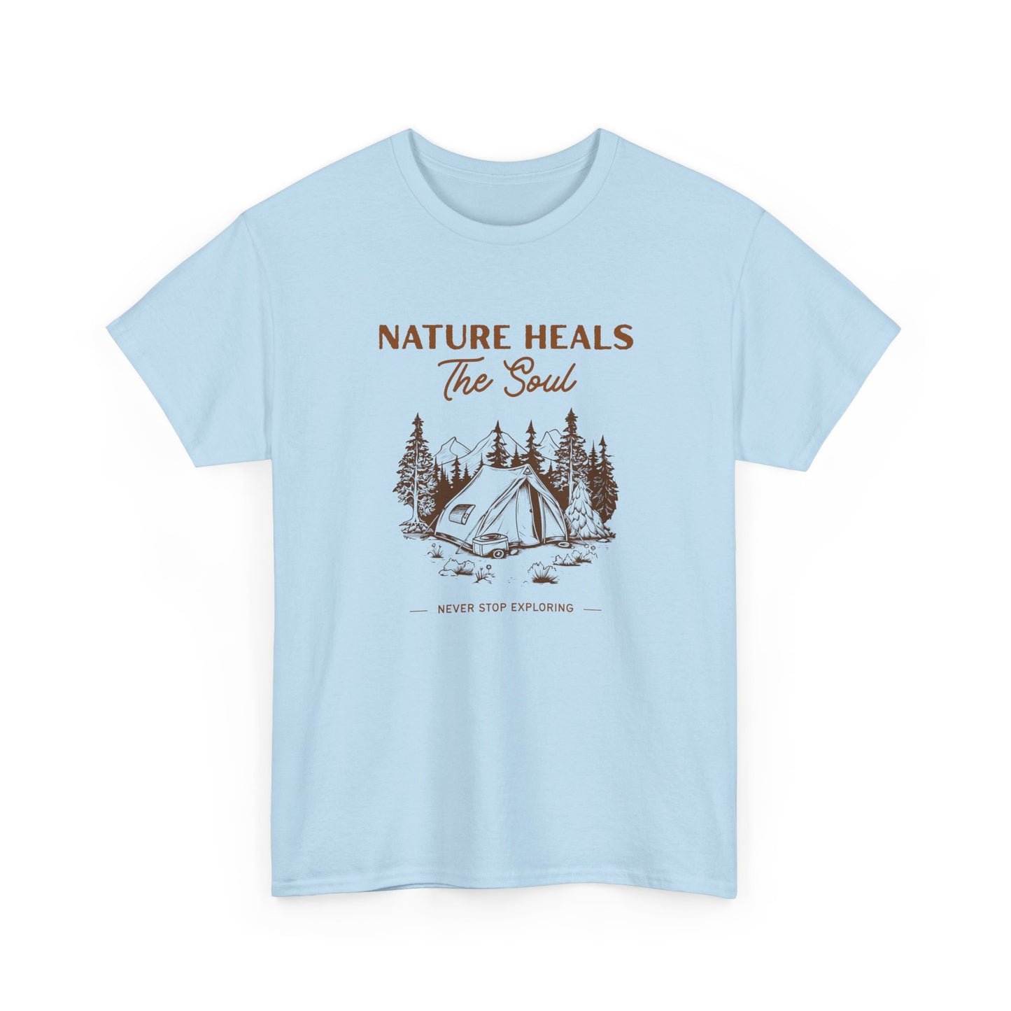Nature Heals The Soul Camping Tee — Outdoor Camping Tent T-Shirt