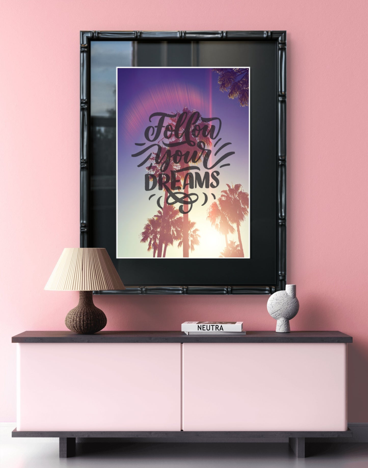 "Follow Your Dreams" Art Print: Modern Wall Decor  (Digital Download)