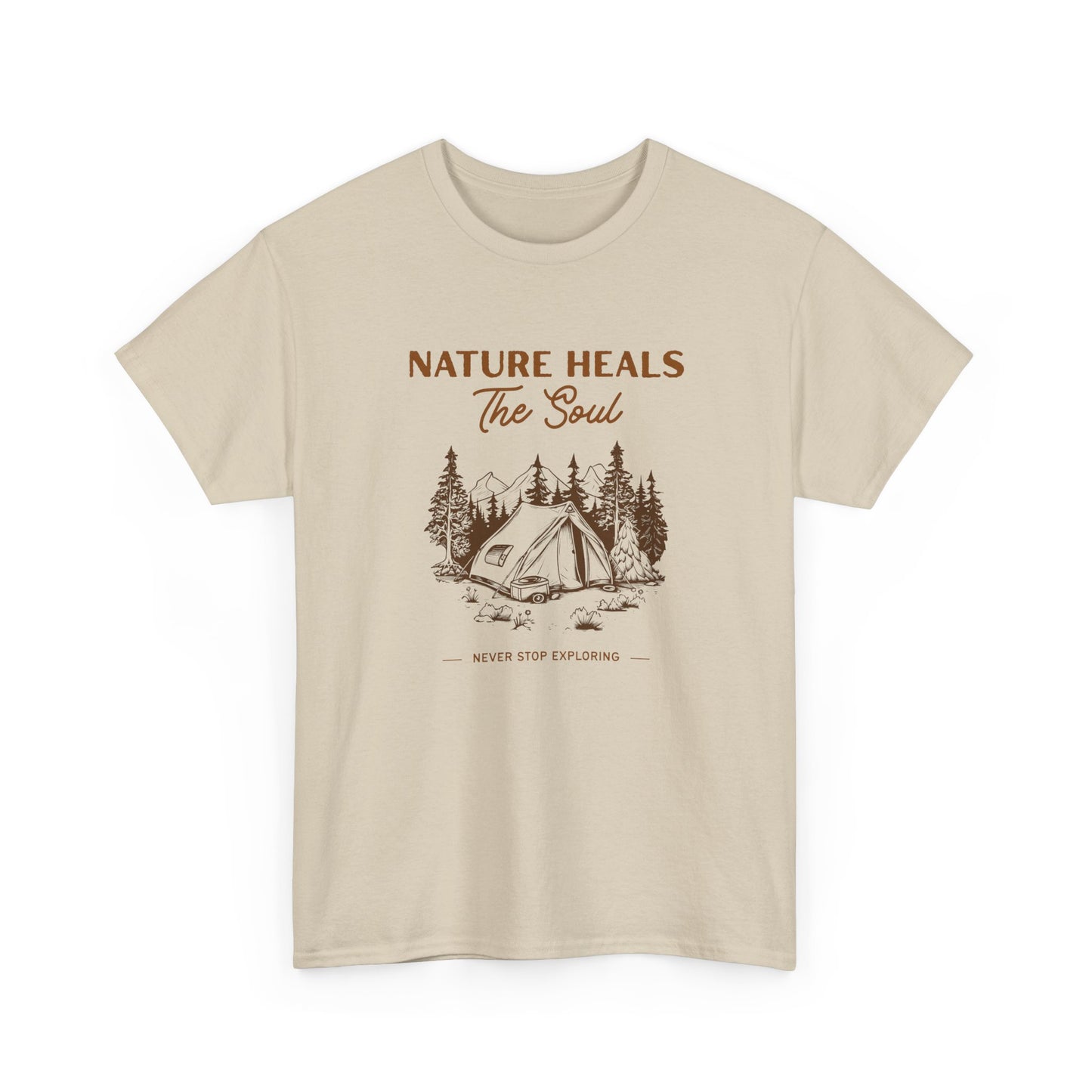 Nature Heals The Soul Camping Tee — Outdoor Camping Tent T-Shirt