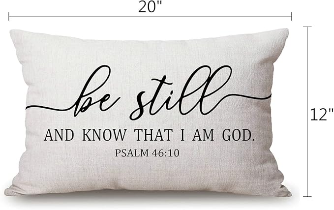 Be Still and Know That I Am God - Psalm 46:10 - Bible Verse Lumbar Throw Pillow Cover 12x20 Inch Decorative Bedroom Living Room Rectanglar Cushion Case for Bed Sofa Couch