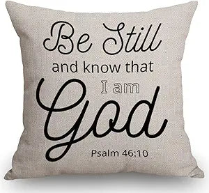 Be Still and Know That I am God Psalm 46:10 Throw Pillow Cover Art Religious Home Decor Quote Bible Scripture Cushion Cover Cotton Linen 18 x 18 Inch
