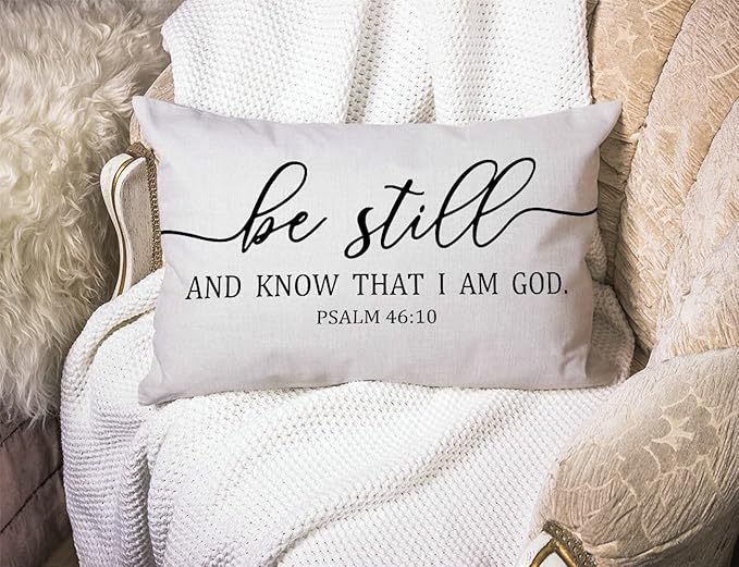 Be Still and Know That I Am God - Psalm 46:10 - Bible Verse Lumbar Throw Pillow Cover 12x20 Inch Decorative Bedroom Living Room Rectanglar Cushion Case for Bed Sofa Couch