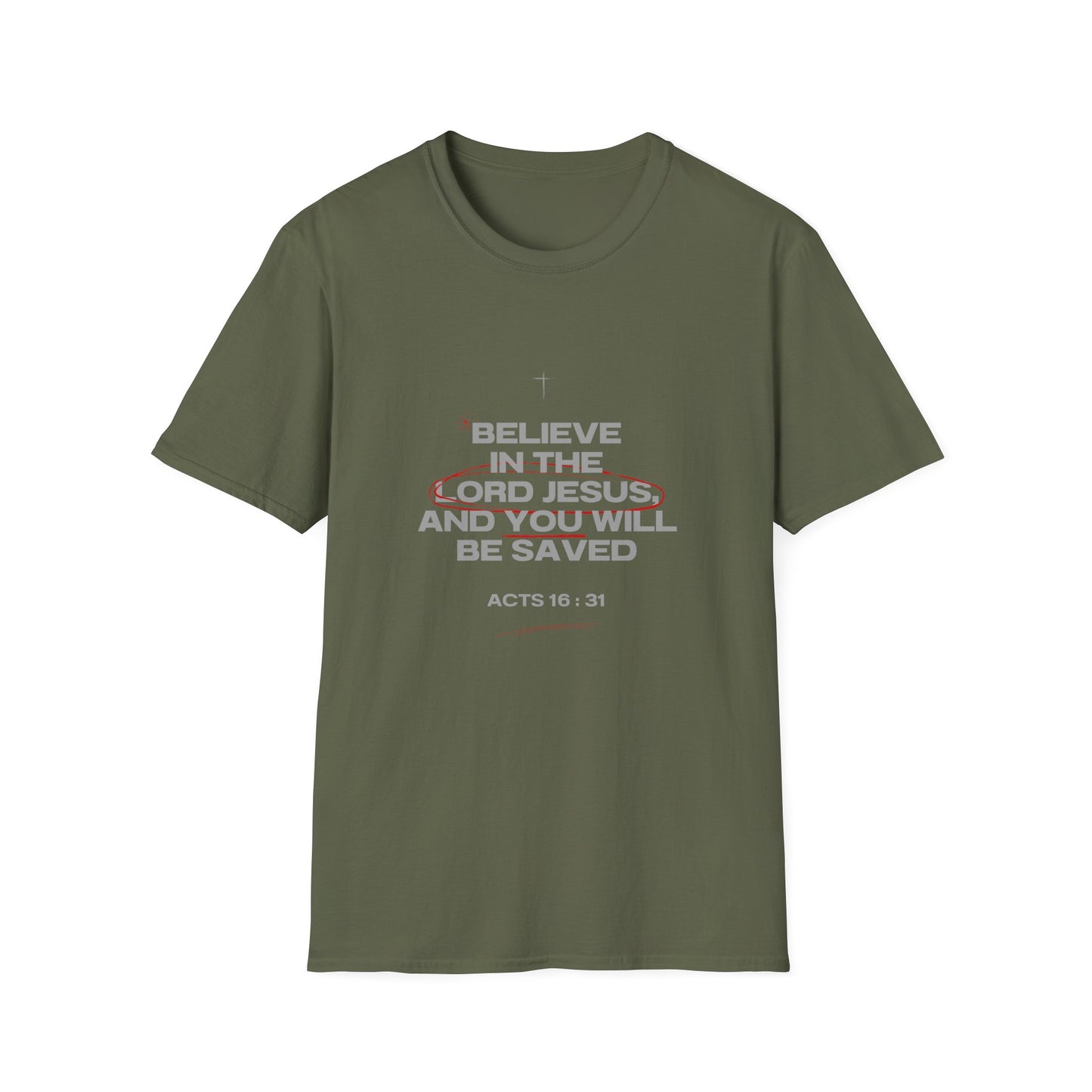 Christian T-Shirt — "Believe in the Lord Jesus and You Will Be Saved" (Acts 16:31)