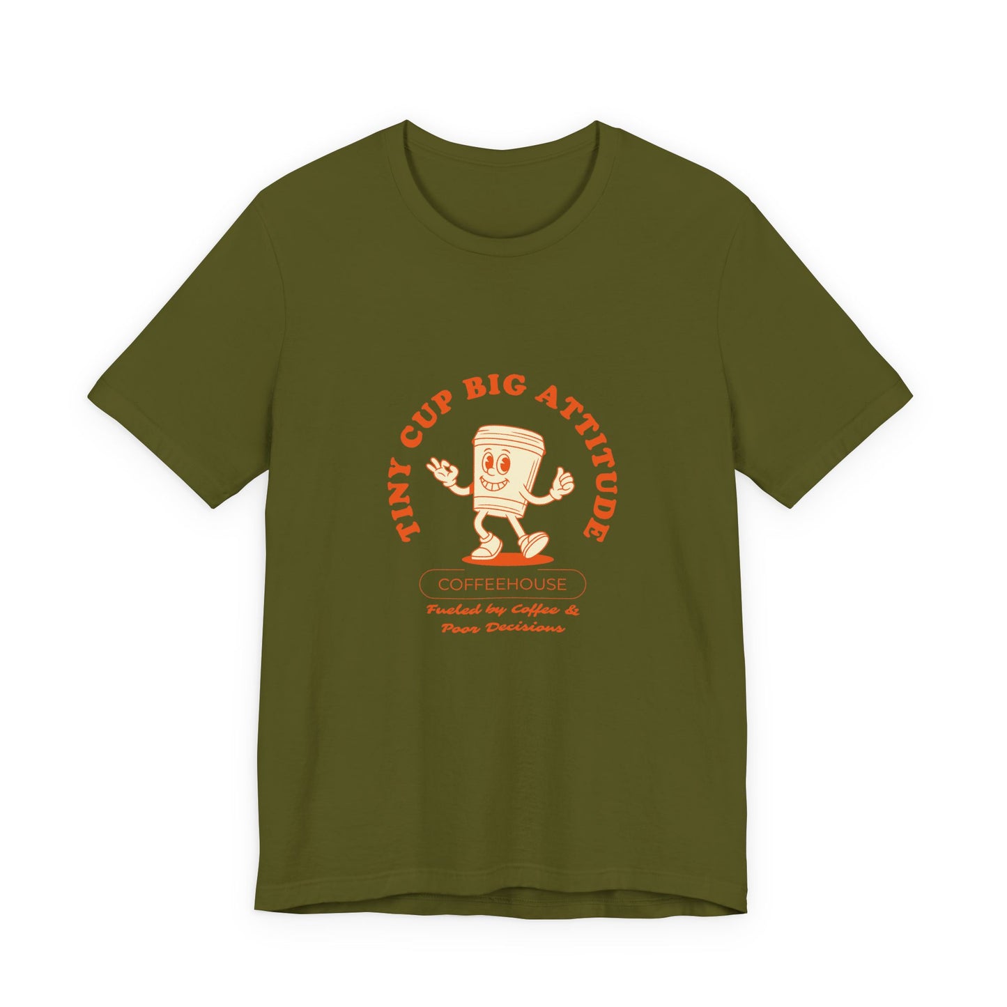 Tiny Cup Big Attitude Coffee Tee