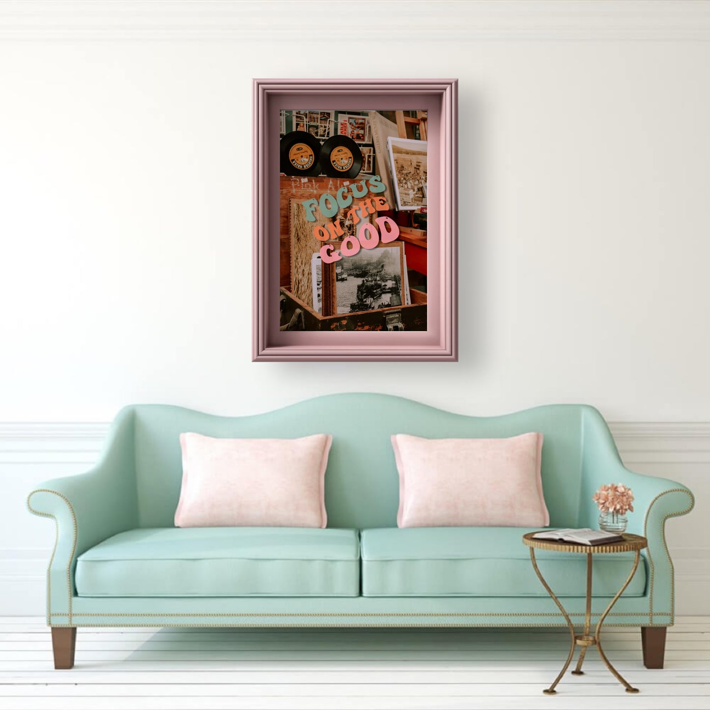 "Focus On The Good" Art Print: Modern Wall Decor  (Digital Download)